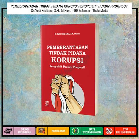 Jual Buku PEMBERANTASAN TINDAK PIDANA KORUPSI Dr Yudi Kristiana