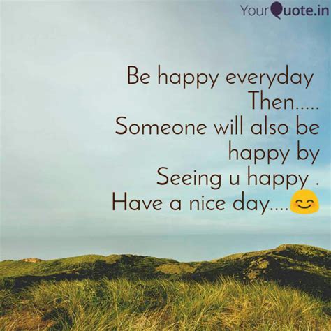 52 Happy Every Day Quotes Quotes Us