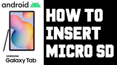 Samsung Galaxy Tab How To Insert Micro Sd Card Samsung Galaxy Tab S6 Lite Micro Sd Help Youtube