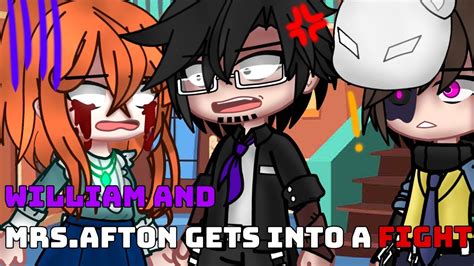 William And Mrsafton Gets Into A Fight Fnaf Gacha Youtube