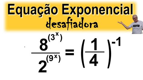 Grings Equa O Exponencial Desafiadora Omatematicogrings Youtube