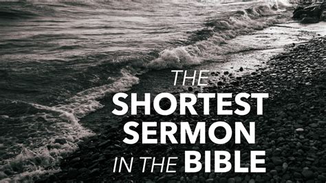 The Shortest Sermon In The Bible Brandon Grieves Youtube