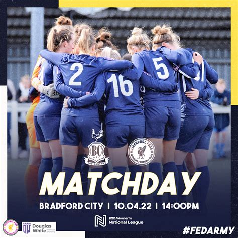 Liverpool Feds Wfc On Twitter 🔵 Matchday 🔵 🆚 Bcafcwomen ⏰ 1400pm 🏟