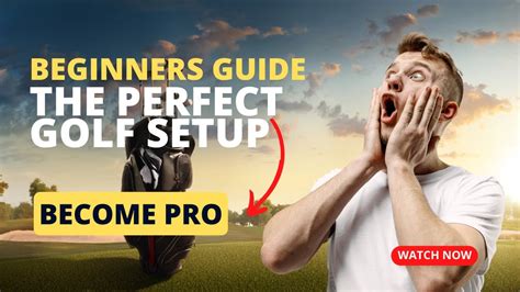 Master Your Swing A Beginners Guide To Golf Setup Youtube