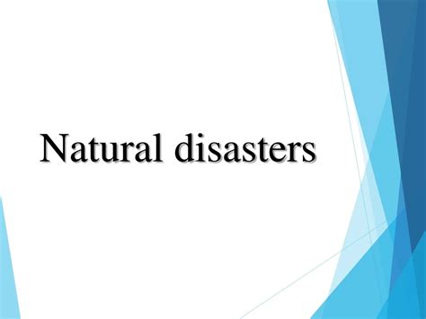 Ppt Natural Disasters Powerpoint Presentation Free Download Id9251387