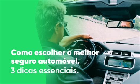 Como escolher o melhor seguro automóvel Seguitex