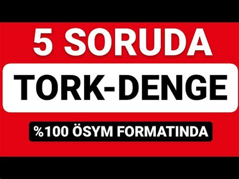 5 SORUDA TORK VE DENGE SORU ÇÖZÜMÜ AYT FİZİK FULL TEKRAR 2022