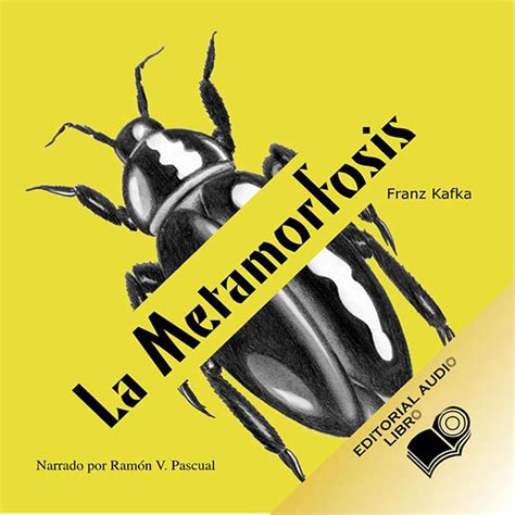 La Metamorfosis [the Metamorphosis ] Edición Audio Audible