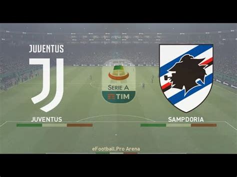 Juventus Vs Sampdoria Full Match All Goals PES 2019 Gameplay HD