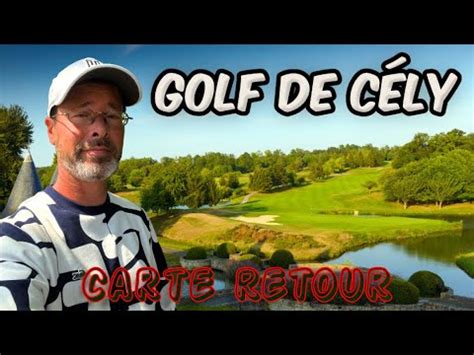 Ugolf de CÉLY le parcours se prépare au GRAND PRIX Carte RETOUR YouTube