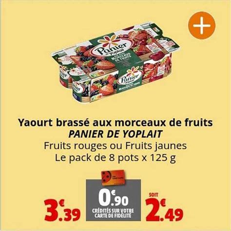 Promo Yaourt Brass Aux Morceaux De Fruits Panier De Yoplait Chez