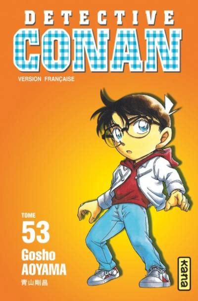 Livre Détective Conan Volume 53 écrit par Gosho Aoyama Kana