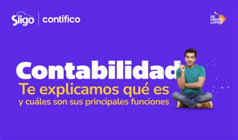 Cu Les Son Las Funciones De La Contabilidad Desc Brelas Aqu