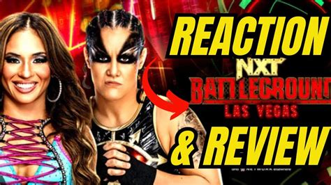 Nxt Battleground Live Reaction I Lola Vice Win Over Shayna