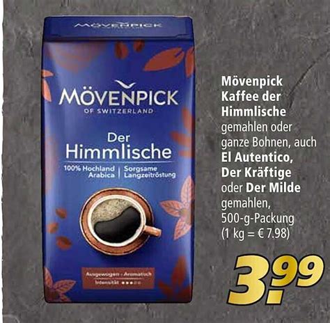 M Venpick Kaffee Der Himmlische Oder El Autentico Der Kr Ftige Oder Der