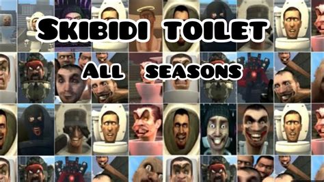 Skibidi Toilet All Seasons All Episodes Youtube