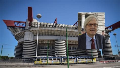 Sgarbi Contro L Abbattimento Dello Stadio Di San Siro Il Meazza Non