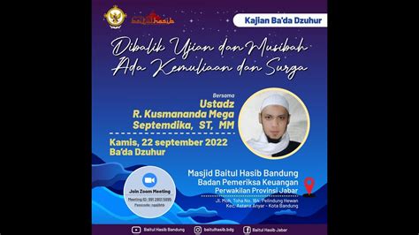 Kajian Ba Da Dzuhur September Bersama Ustadz R Kusmananda