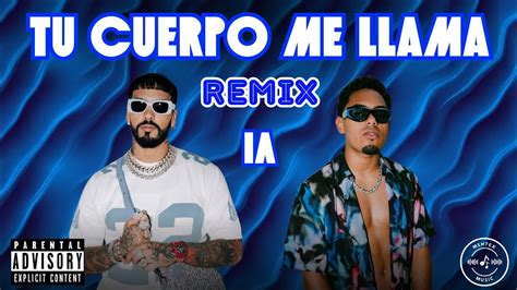 Tu Cuerpo Me Llama Remix Myke Towers Ft Anuel Aa Mentex Music Youtube