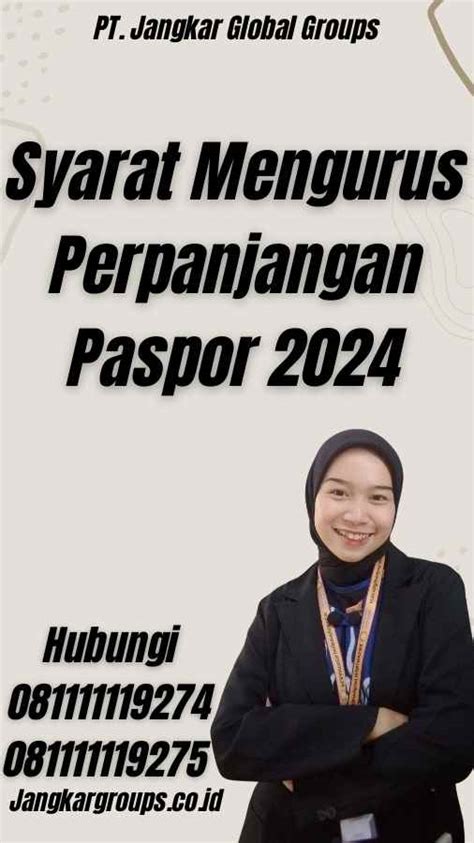 Syarat Mengurus Perpanjangan Paspor Jangkar Global Groups