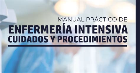 Manual Pr Ctico De Enfermer A Intensiva