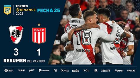 Resumen Del Partido River Vs Estudiantes Empate 1 1 Y Emociones En La