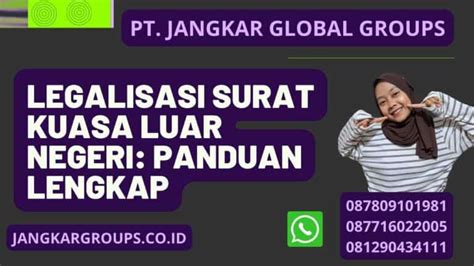 Legalisasi Surat Kuasa Luar Negeri Panduan Lengkap Jangkar Global Groups