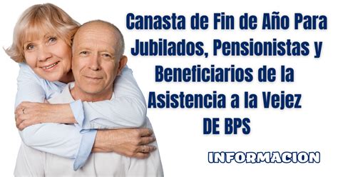 Canasta De Fin De A O Para Jubilados Pensionistas Y Beneficiarios De