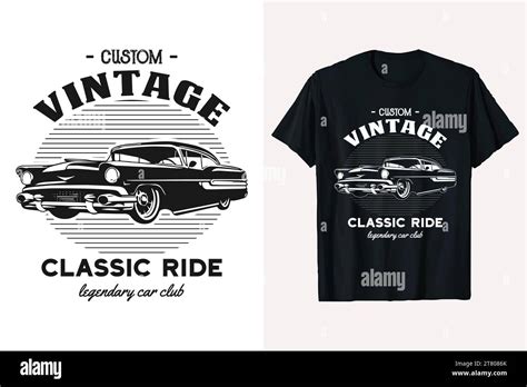 Vintage Classic Ride Car Vector T Shirt Design American Old Custom Car T Shirt Template Black