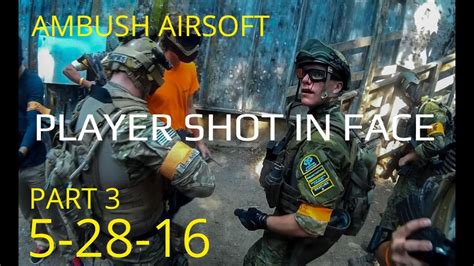 Ambush Airsoft 5 28 16 Walk On Part 3 Youtube