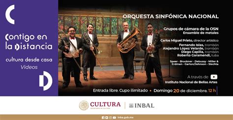 Orquesta Sinf Nica Nacional Ensamble De Metales Transmisi N Virtual