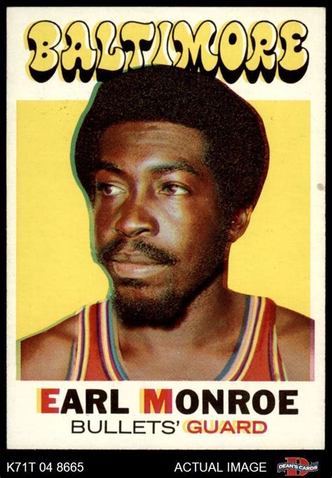 1971 Topps 130 Earl Monroe Bullets Wizards HOF Winston 7 5 NM