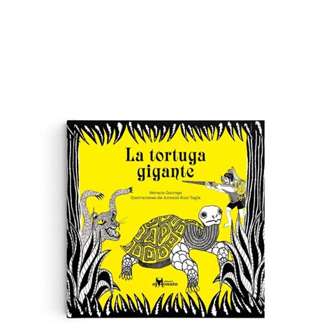 LA TORTUGA GIGANTE