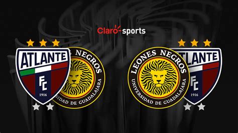 Leones Negros vs Atlante en vivo Transmisión online de la Final de