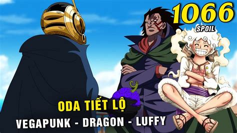 [ Spoil One Piece 1066 ] Vegapunk Gặp Gỡ Luffy Lý Do Dragon Thành Lập