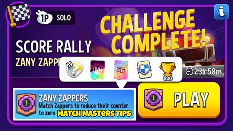 Score Rally Zany Zappers Solo Challenge Score Match Masters