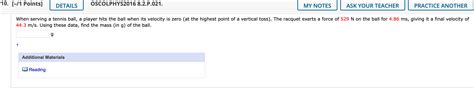 Solved 10 [ 1 Points] Oscolphys2016 8 2 P 021 Details My