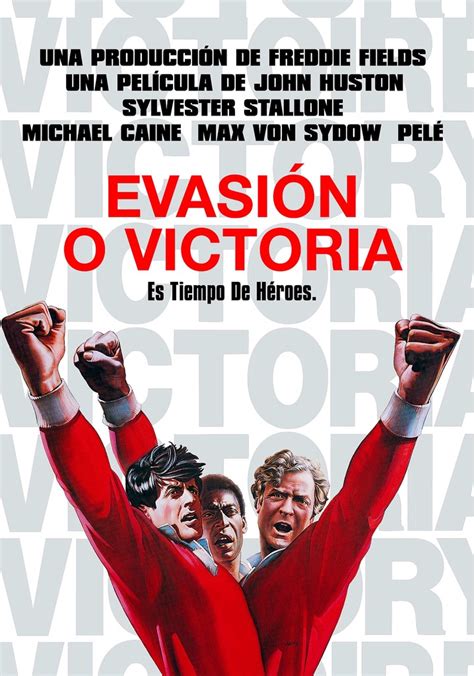 Evasión o victoria película Ver online en español