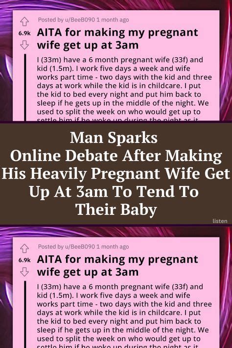 Man Sparks Online Debate After Making His Heavily Pregnant Wife Get Up At 3am To Tend To Their