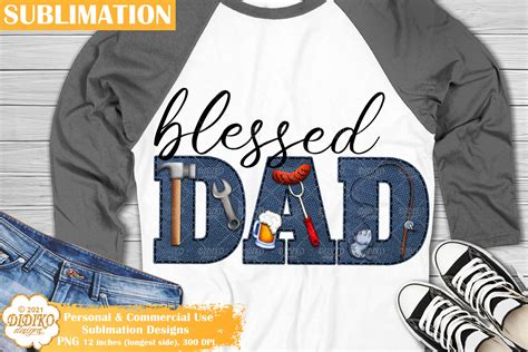 Father S Day Sublimation Blessed Dad Dad Life Png DIDIKO Designs