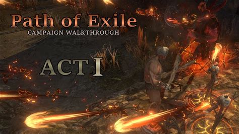 Path Of Exile Campaign Walkthrough Act Youtube