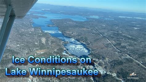 Ice Conditions On Lake Winnipesaukee Youtube