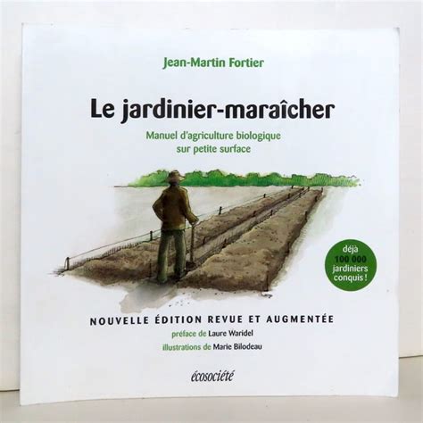 Fortier Jean Martin Le Jardinier Mara Cher Manuel D Agriculture Bi