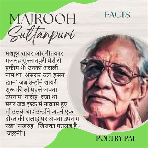 Majrooh Sultanpuri | Poetry, Pals, Poets