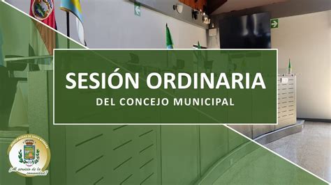 Sesi N Ordinaria Del Concejo Municipal Youtube