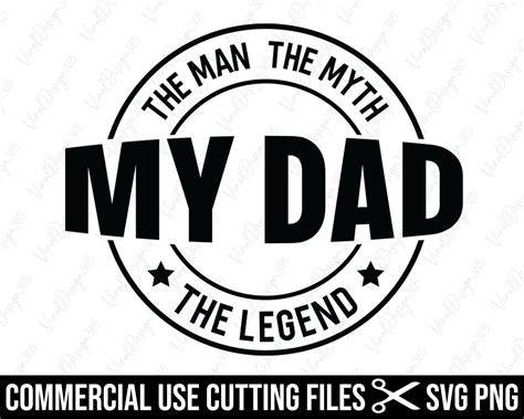 My Dad The Man The Myth The Legend Svg Digital Prints My Dad Etsy