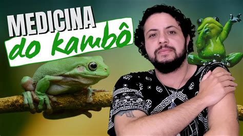 Medicina Do Kamb Saiba Mais Sobre Ela Youtube