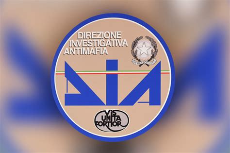 Liberainformazione La Direzione Investigativa Antimafia Presenta Il