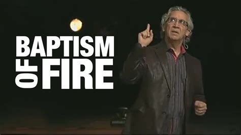 Best Sermon About The Baptism Of Fire And The Holy Spirit Bill