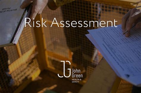 Risk Assessment John Green Health Safety